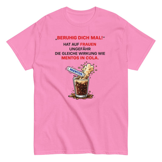 BERUHIGT DICH MAL - Lustiges Herren T-Shirt - SprücheKüche - Druckfrisch & frech