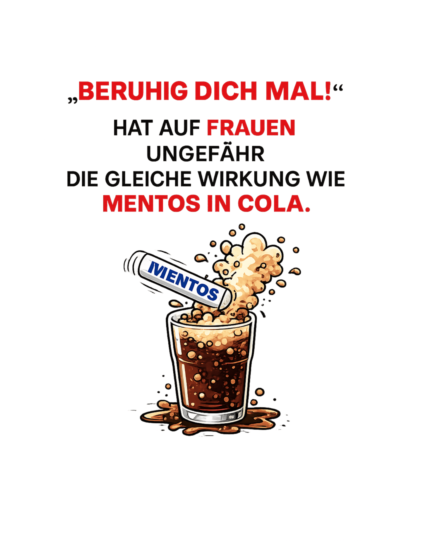 BERUHIGT DICH MAL - Lustiges Herren T-Shirt - SprücheKüche - Druckfrisch & frech