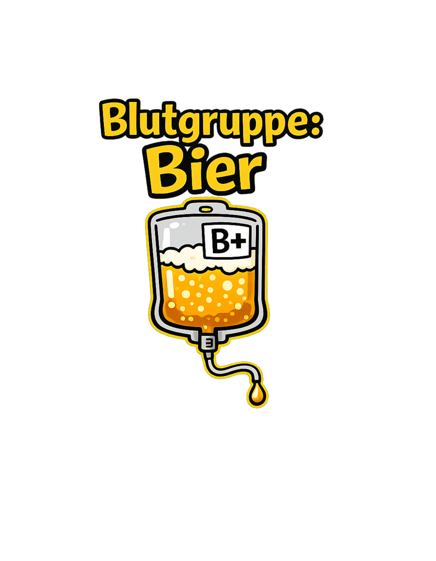 Blutgruppe Bier+ - Lustiges Unisex T-Shirt - SprücheKüche - Druckfrisch & frech