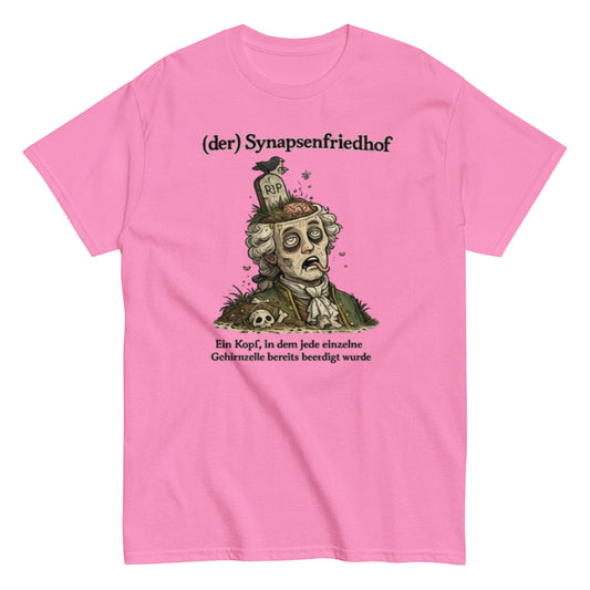 Der Synapsen Friedhof - Lustiges Unisex T-Shirt - SprücheKüche - Druckfrisch & frech