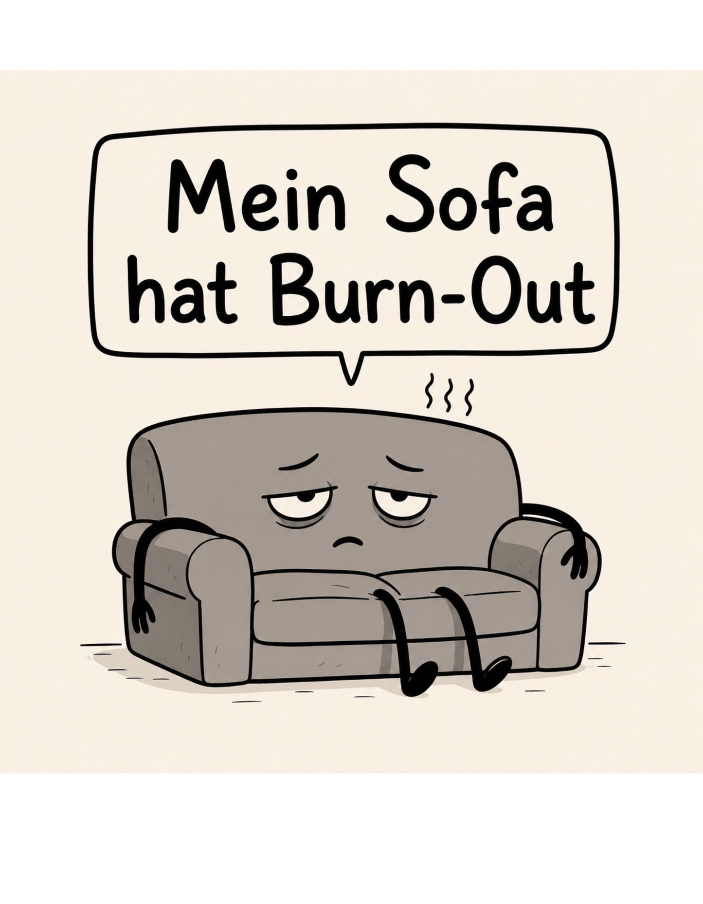 Mein Sofa hat Burn - Out – Lustiges minimalistisches T-Shirt im Comic - Style, Herren, Frauen, Unisex T-Shirt - SprücheKüche - Druckfrisch & frech