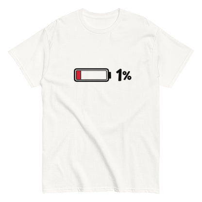 Akkustand leer bei 1% - Lustiges Unisex T-Shirt - SprücheKüche - Druckfrisch & frech