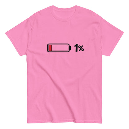 Akkustand leer bei 1% - Lustiges Unisex T-Shirt - SprücheKüche - Druckfrisch & frech