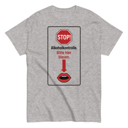Bitte hier blasen Shirt – Lustiges Unisex T-Shirt - SprücheKüche - Druckfrisch & frech