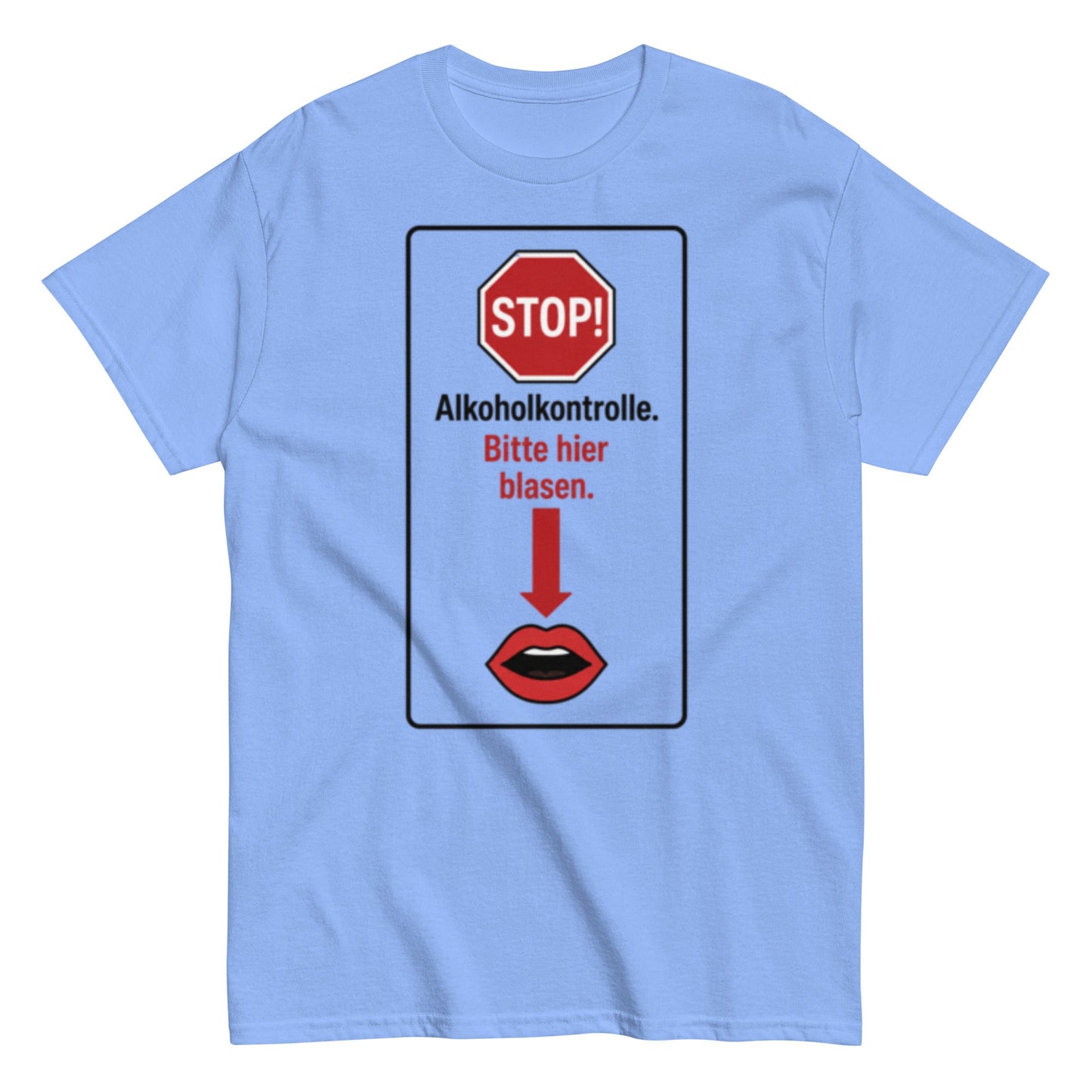 Bitte hier blasen Shirt – Lustiges Unisex T-Shirt - SprücheKüche - Druckfrisch & frech