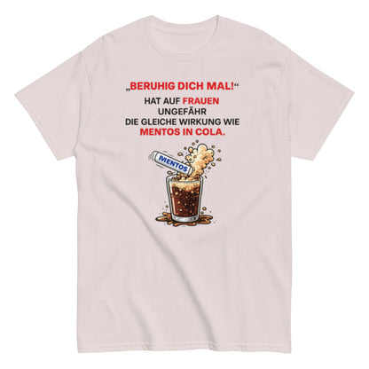 BERUHIGT DICH MAL - Lustiges Herren T-Shirt - SprücheKüche - Druckfrisch & frech