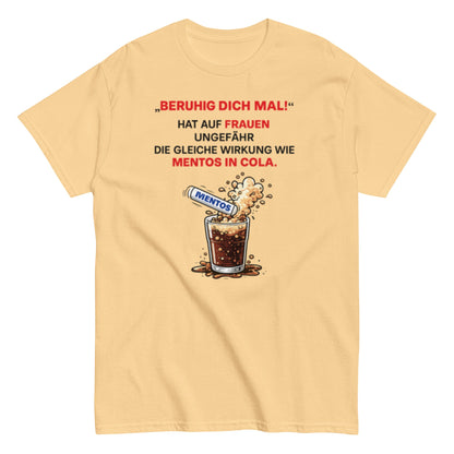 BERUHIGT DICH MAL - Lustiges Herren T-Shirt - SprücheKüche - Druckfrisch & frech