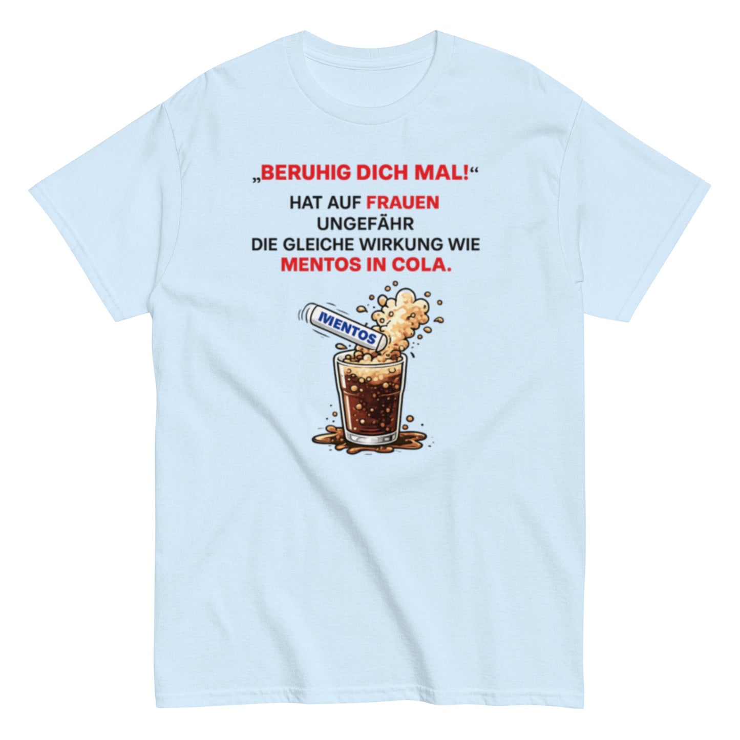 BERUHIGT DICH MAL - Lustiges Herren T-Shirt - SprücheKüche - Druckfrisch & frech