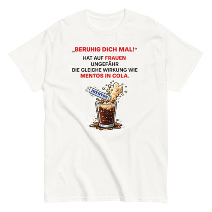 BERUHIGT DICH MAL - Lustiges Herren T-Shirt - SprücheKüche - Druckfrisch & frech