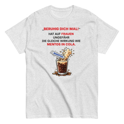 BERUHIGT DICH MAL - Lustiges Herren T-Shirt - SprücheKüche - Druckfrisch & frech