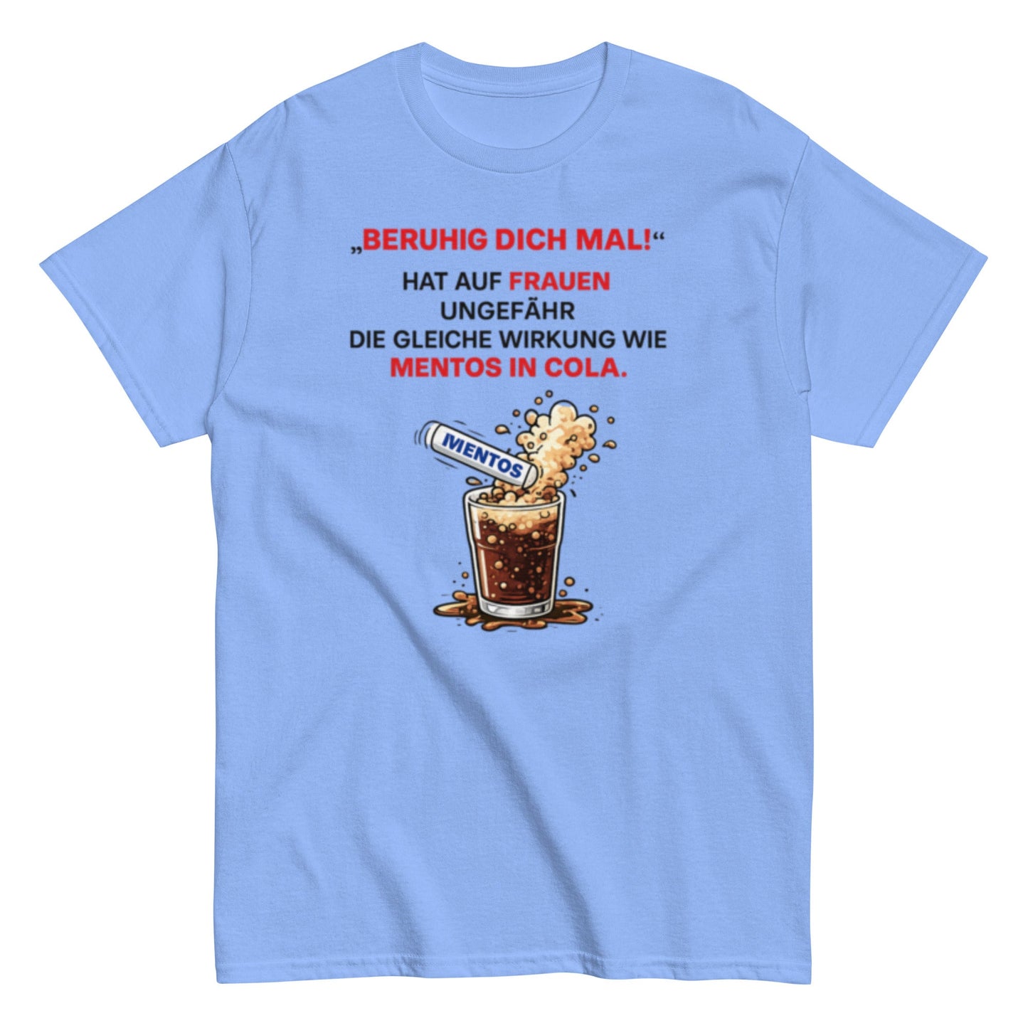 BERUHIGT DICH MAL - Lustiges Herren T-Shirt - SprücheKüche - Druckfrisch & frech
