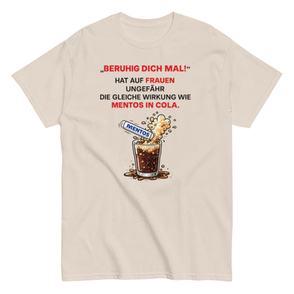 BERUHIGT DICH MAL - Lustiges Herren T-Shirt - SprücheKüche - Druckfrisch & frech