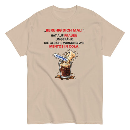 BERUHIGT DICH MAL - Lustiges Herren T-Shirt - SprücheKüche - Druckfrisch & frech