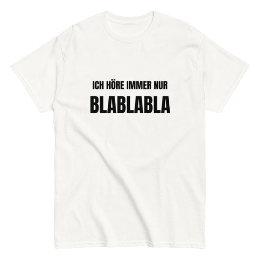 BLABLABLA - Lustiges Herren T-Shirt - SprücheKüche - Druckfrisch & frech