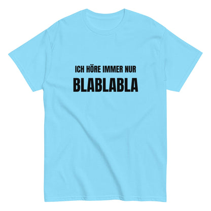 BLABLABLA - Lustiges Herren T-Shirt - SprücheKüche - Druckfrisch & frech
