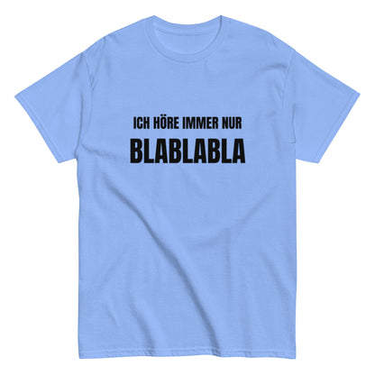 BLABLABLA - Lustiges Herren T-Shirt - SprücheKüche - Druckfrisch & frech