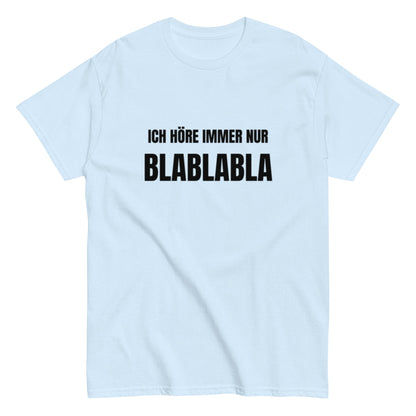 BLABLABLA - Lustiges Herren T-Shirt - SprücheKüche - Druckfrisch & frech