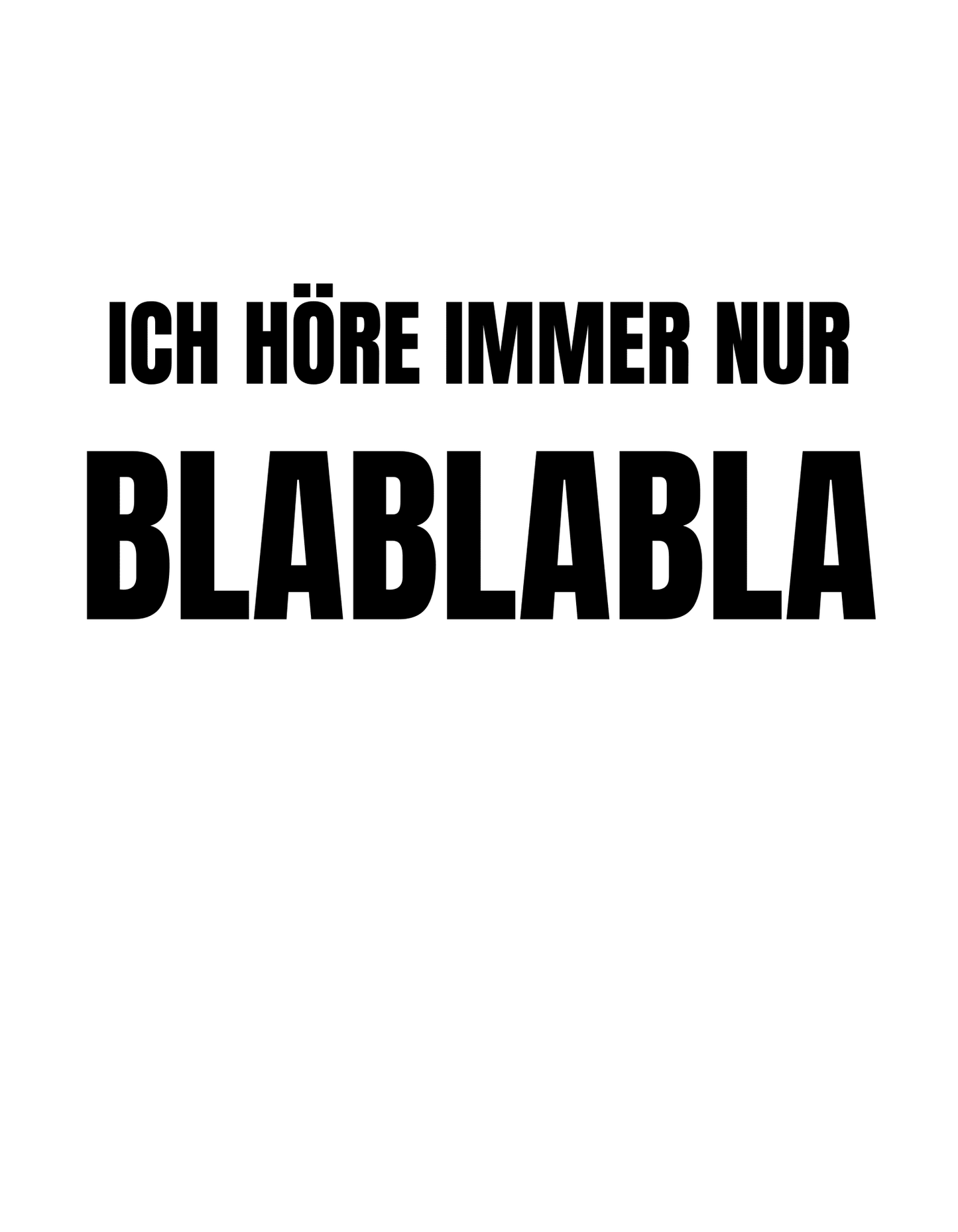 BLABLABLA - Lustiges Herren T-Shirt - SprücheKüche - Druckfrisch & frech