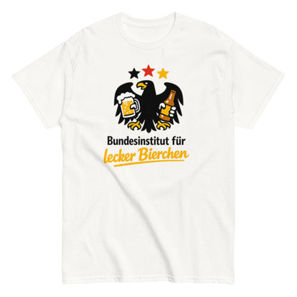 Bundesinstitut für lecker Bierchen - Lustiges Unisex T-Shirt - SprücheKüche - Druckfrisch & frech