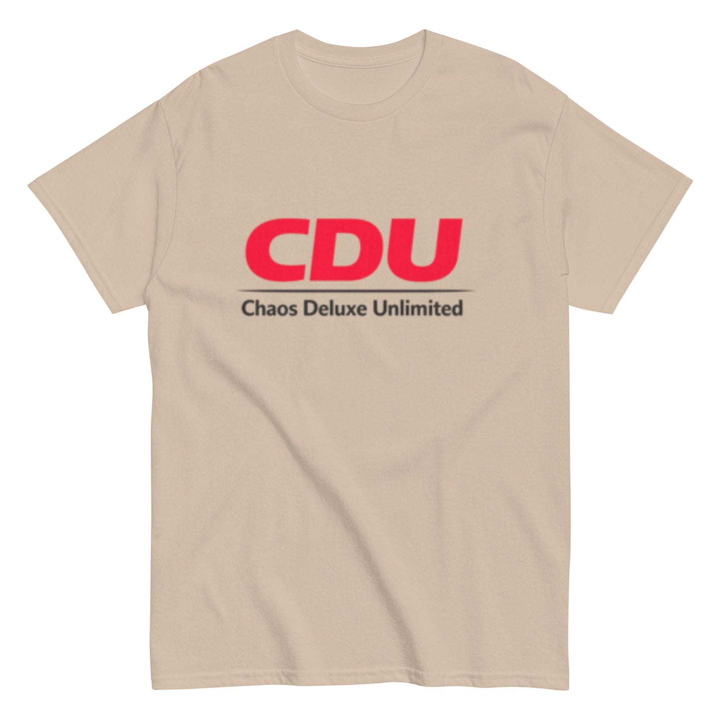 CDU Chaos Deluxe Unlimited Humorvoll - Statement Unisex-Sweatshirt T-Shirt - SprücheKüche - Druckfrisch & frech