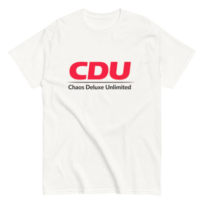 CDU Chaos Deluxe Unlimited Humorvoll - Statement Unisex-Sweatshirt T-Shirt - SprücheKüche - Druckfrisch & frech