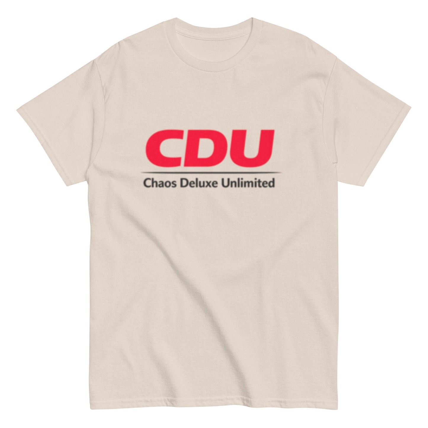 CDU Chaos Deluxe Unlimited Humorvoll - Statement Unisex-Sweatshirt T-Shirt - SprücheKüche - Druckfrisch & frech