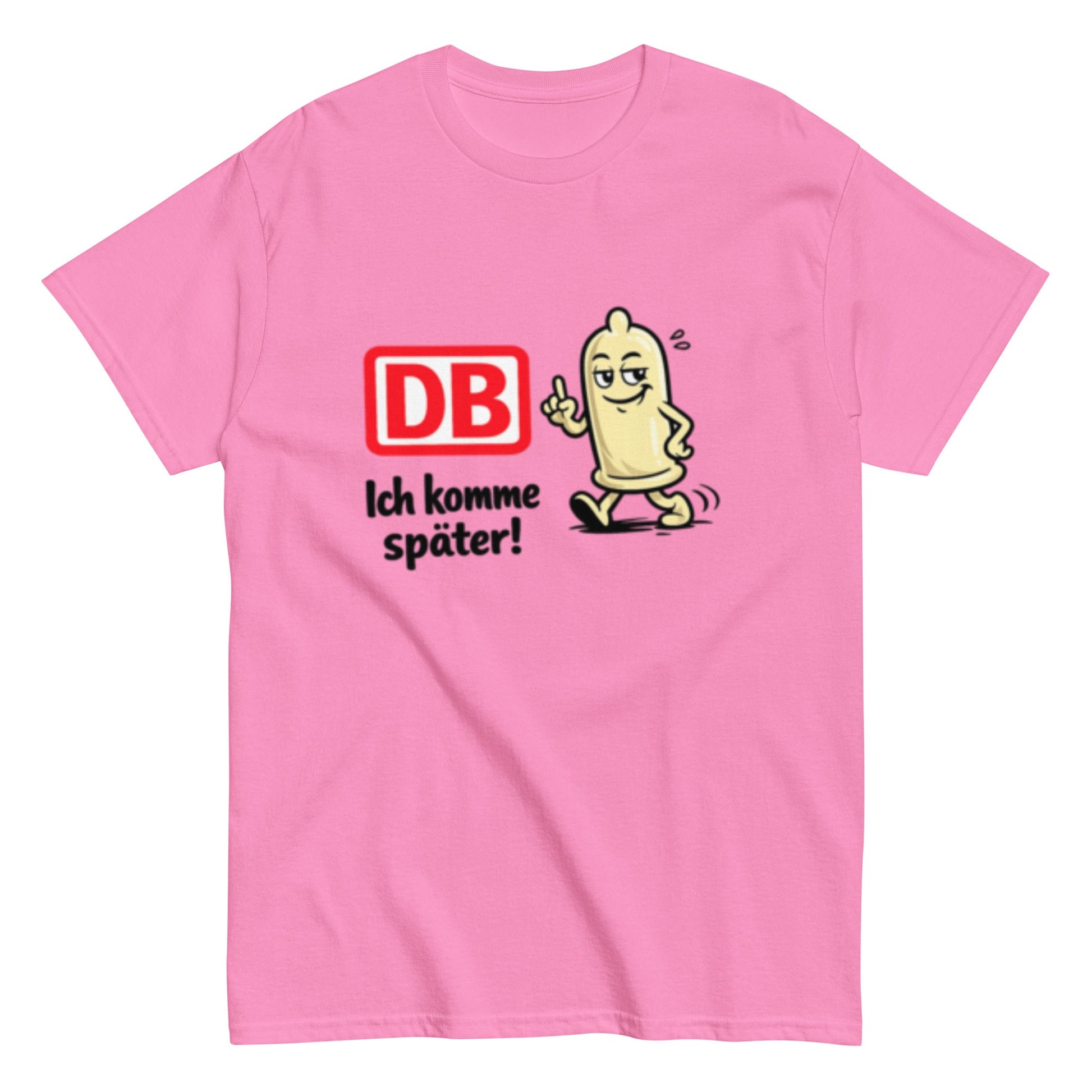 DB - Ich komme später - Lustiges Bahn Unisex T-Shirt - SprücheKüche - Druckfrisch & frech
