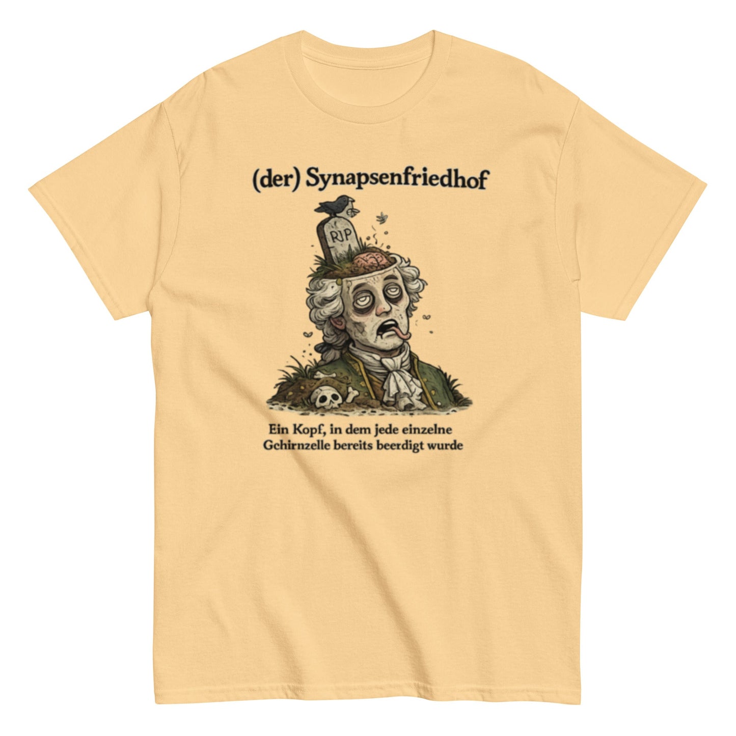 Der Synapsen Friedhof - Lustiges Unisex T-Shirt - SprücheKüche - Druckfrisch & frech