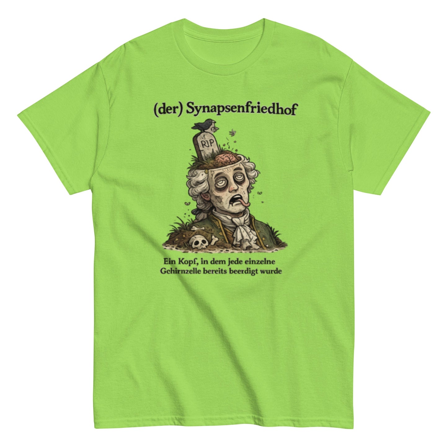 Der Synapsen Friedhof - Lustiges Unisex T-Shirt - SprücheKüche - Druckfrisch & frech