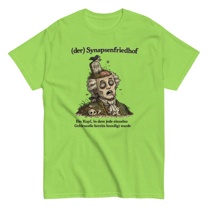 Der Synapsen Friedhof - Lustiges Unisex T-Shirt - SprücheKüche - Druckfrisch & frech