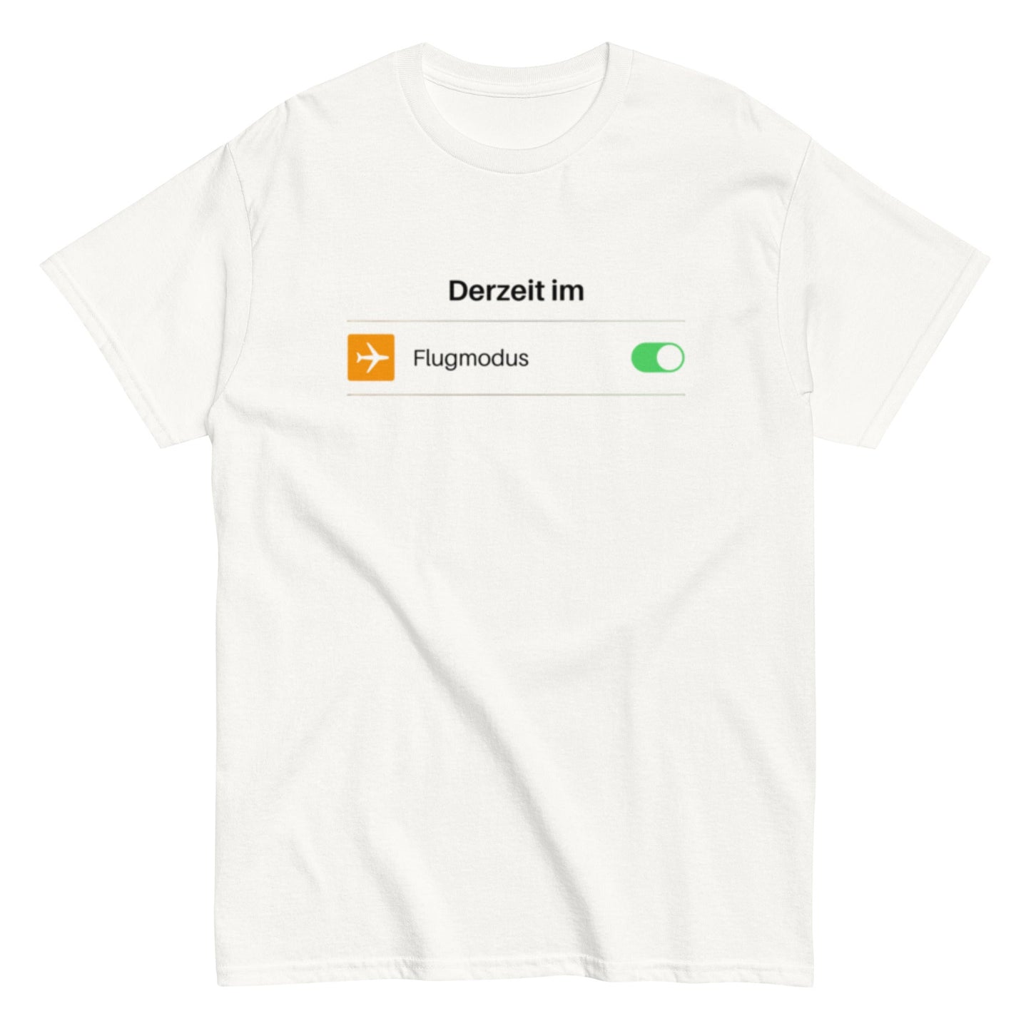 Derzeit im Flugmodus – Lustiges Reise-Unisex-Shirt - SprücheKüche - Druckfrisch & frech