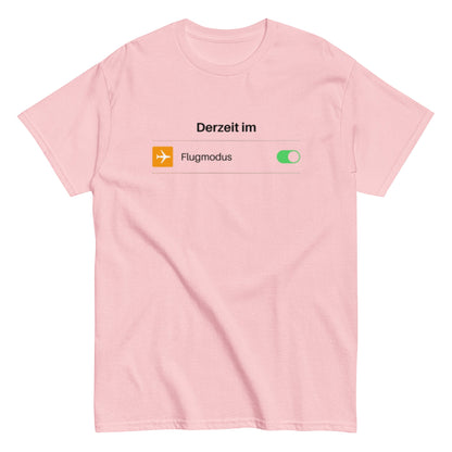 Derzeit im Flugmodus – Lustiges Reise-Unisex-Shirt - SprücheKüche - Druckfrisch & frech