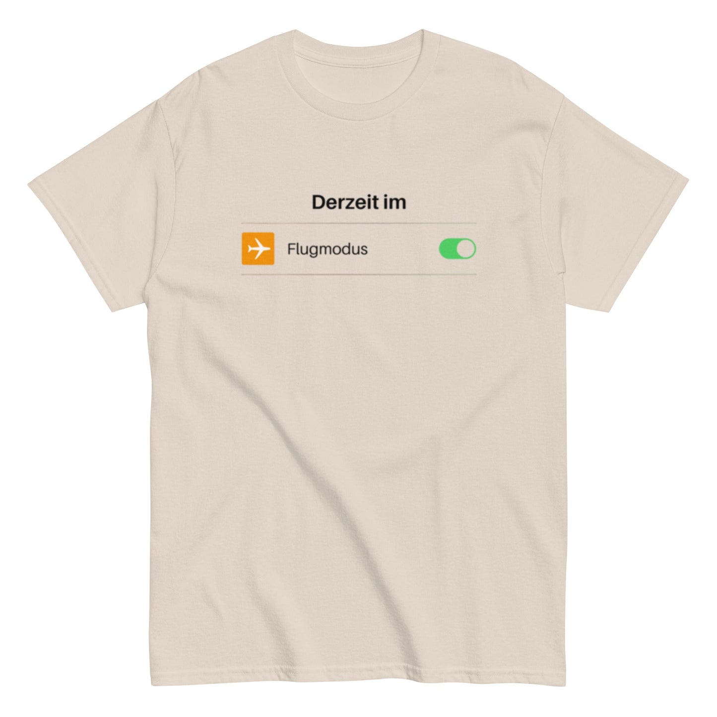 Derzeit im Flugmodus – Lustiges Reise-Unisex-Shirt - SprücheKüche - Druckfrisch & frech