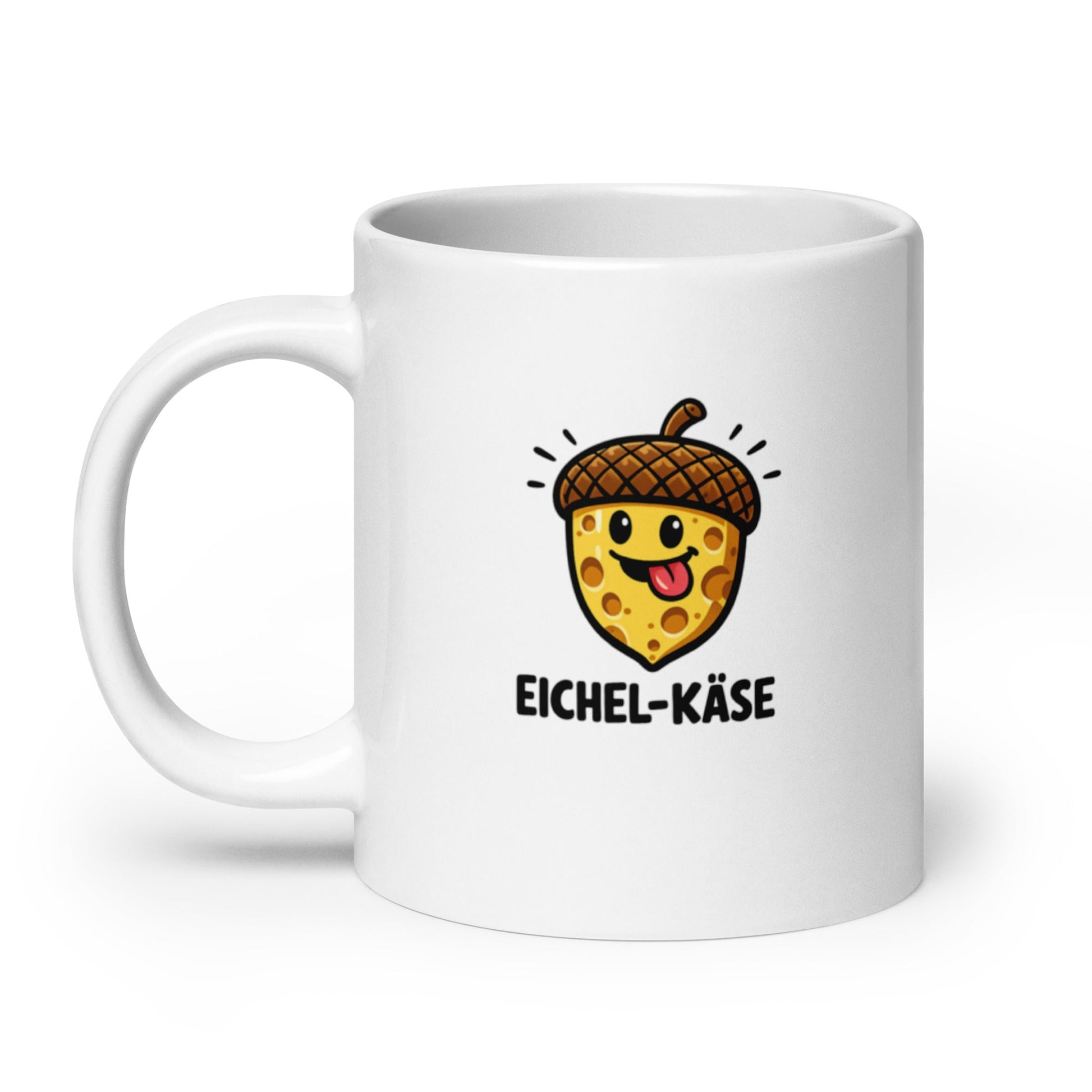 Eichel Käse Pflegehumor - Lustige Tasse für den Pflegealltag - SprücheKüche - Druckfrisch & frech
