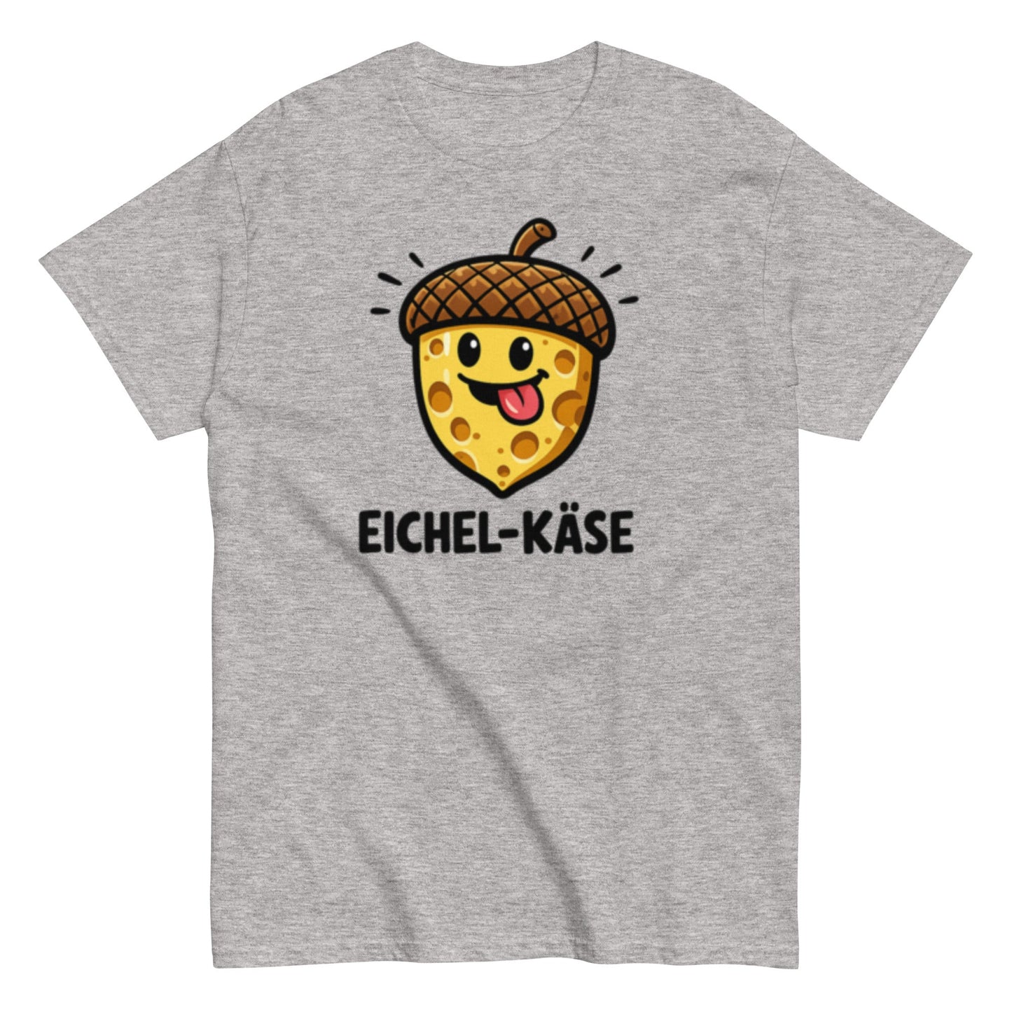 Eichel Käse Pflegehumor - Lustiges Unisex T-Shirt - SprücheKüche - Druckfrisch & frech