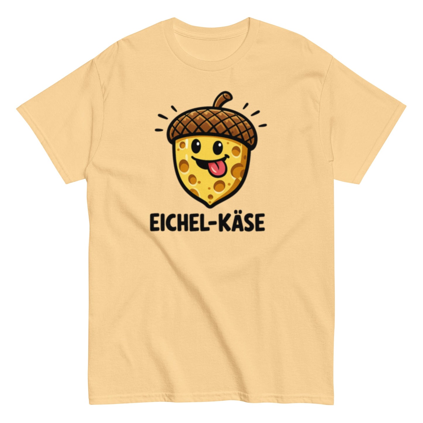 Eichel Käse Pflegehumor - Lustiges Unisex T-Shirt - SprücheKüche - Druckfrisch & frech