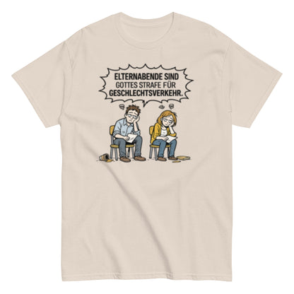 ELTERNABEND GOTTES STRAFE - Lustiges Herren T-Shirt - SprücheKüche - Druckfrisch & frech