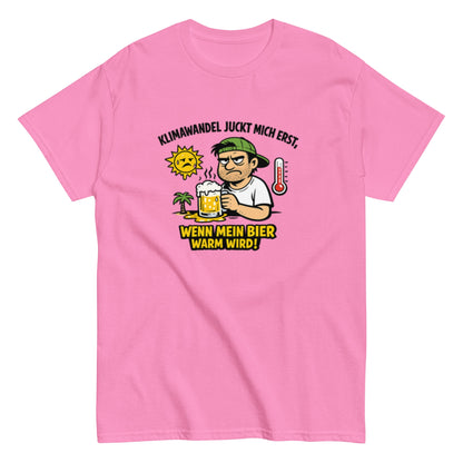 Es gibt keine Erderwärmung, außer das Bier wird warm - Lustiges Unisex T-Shirt - SprücheKüche - Druckfrisch & frech