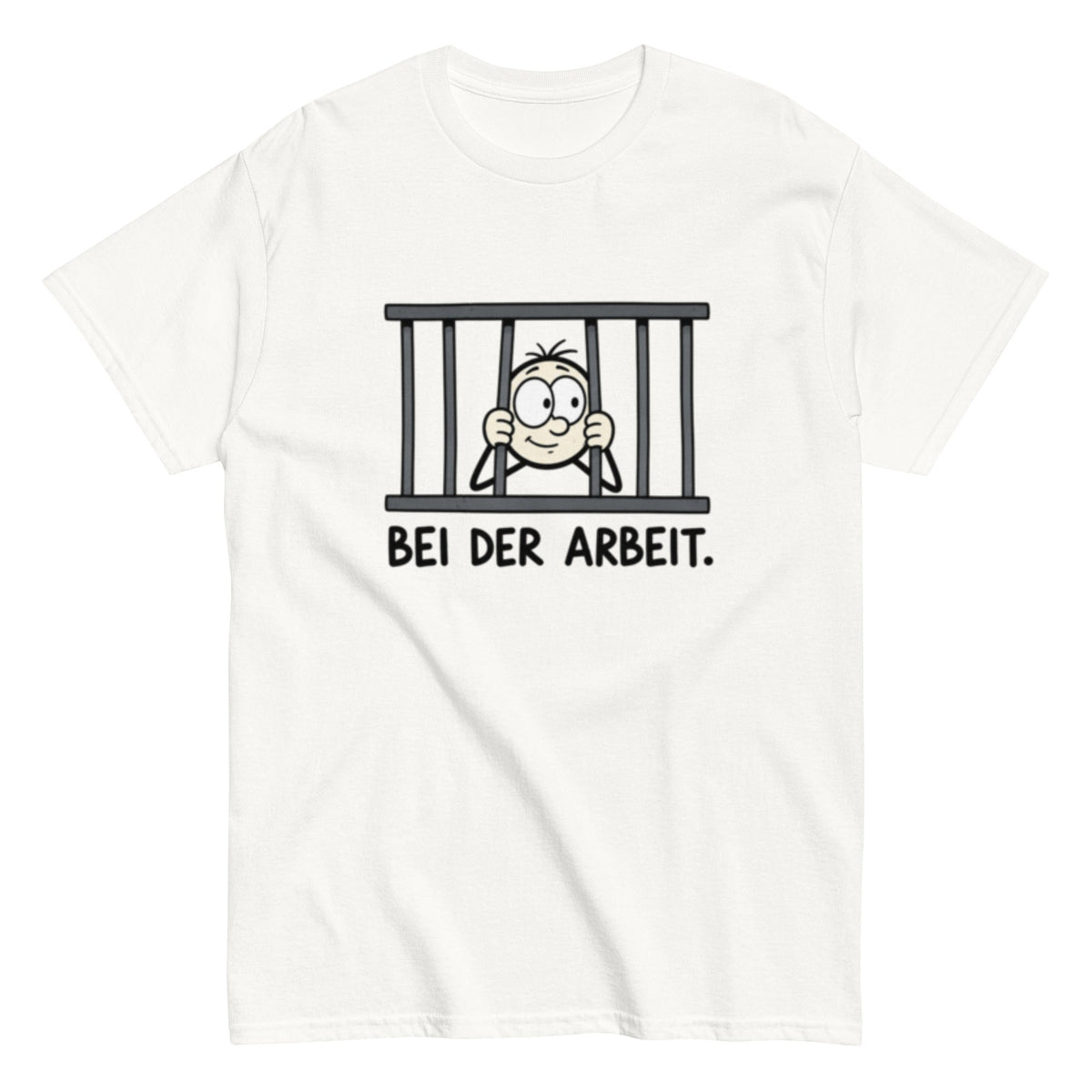 Lustiges T-Shirt mit einer Comicfigur hinter Gefängnisstäben und dem Spruch „Bei der Arbeit“.