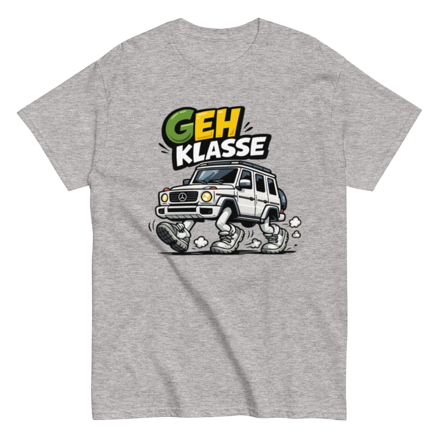 GEH Klasse Wortspiel - Lustiges Unisex T-Shirt - SprücheKüche - Druckfrisch & frech