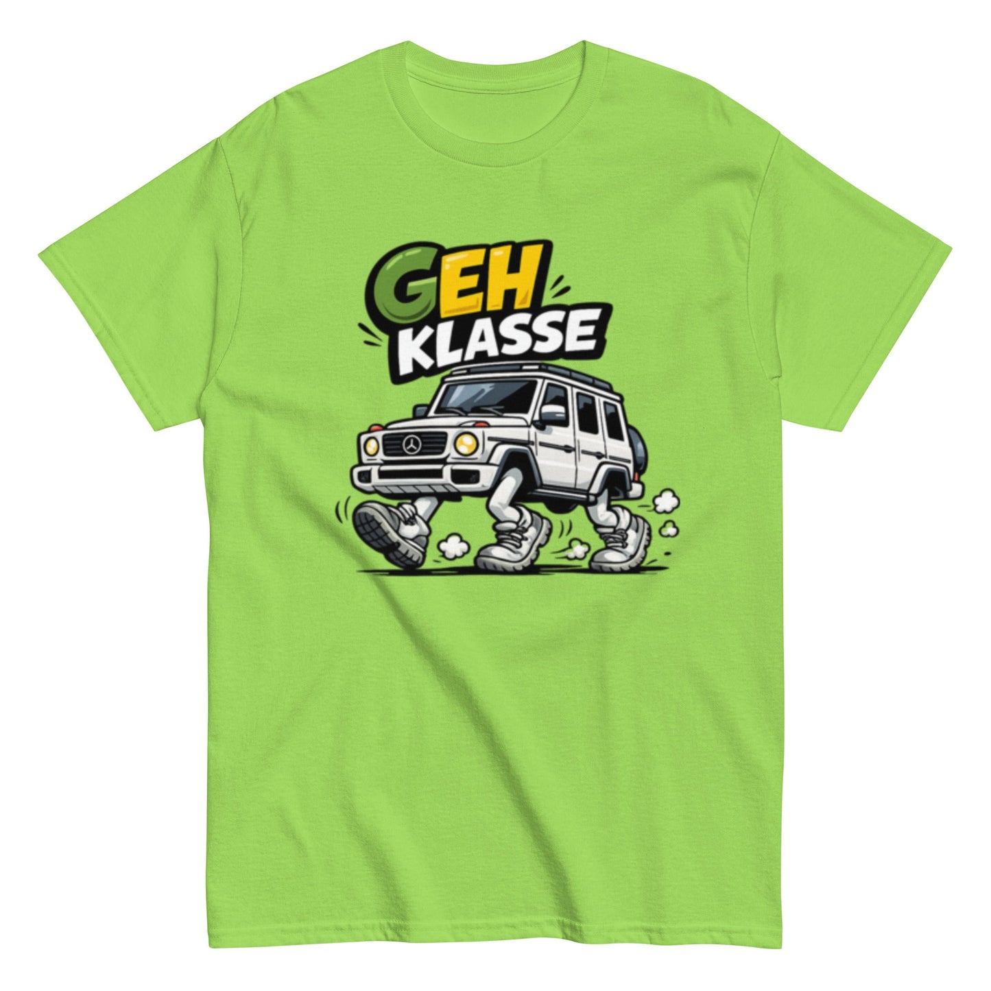 GEH Klasse Wortspiel - Lustiges Unisex T-Shirt - SprücheKüche - Druckfrisch & frech