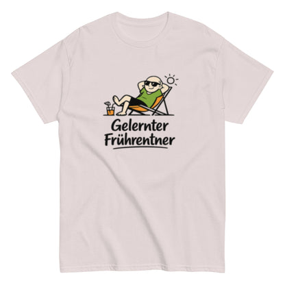 GELERNTER FRÜHRENTNER - Lustiges Herren T-Shirt - SprücheKüche - Druckfrisch & frech
