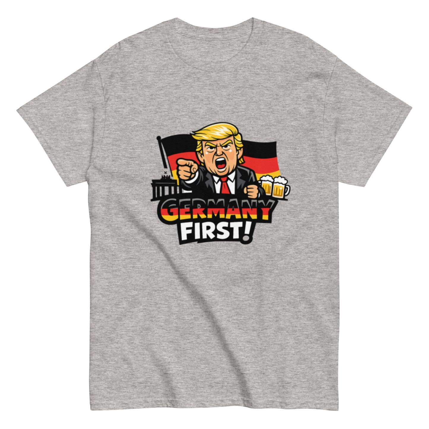 Germany First! - Statement Unisex T-Shirt - SprücheKüche - Druckfrisch & frech