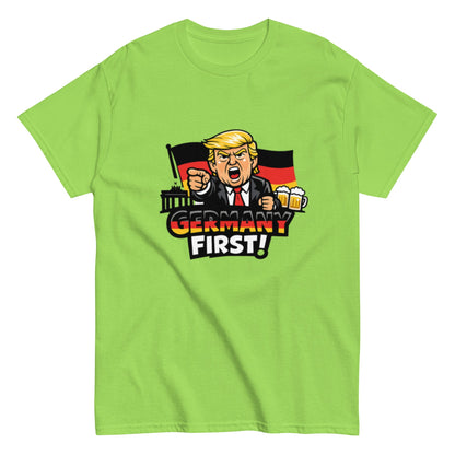 Germany First! - Statement Unisex T-Shirt - SprücheKüche - Druckfrisch & frech