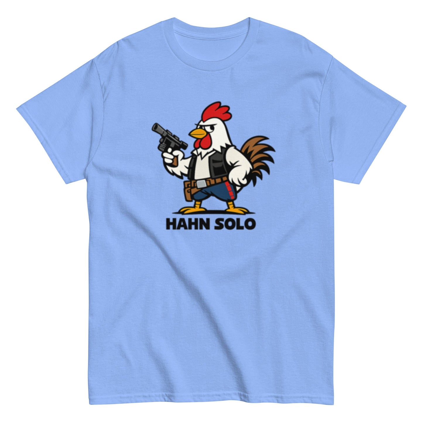 Hahn Solo Witziges Tiermotiv - Lustiges Unisex T-Shirt - SprücheKüche - Druckfrisch & frech