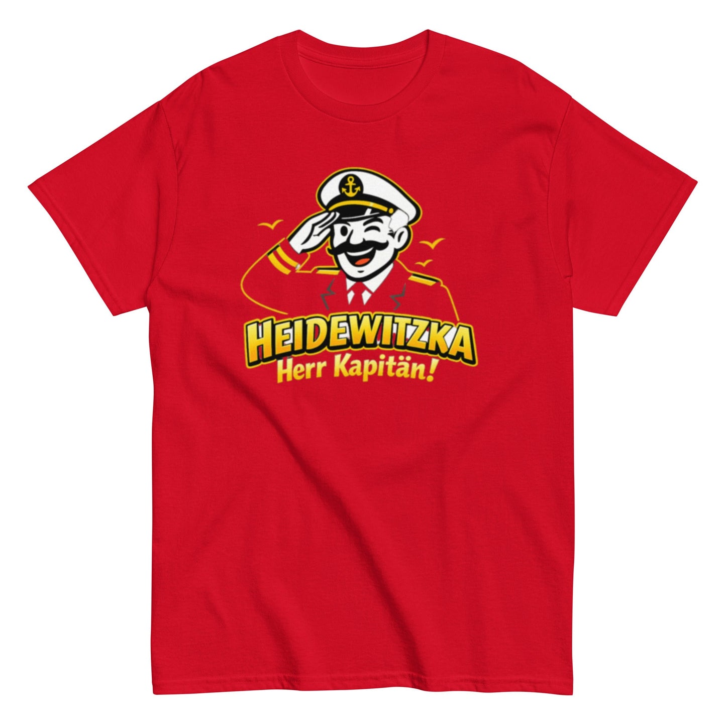 Heidewitzka Herr Kapitän - Lustiges Herren T-Shirt - SprücheKüche - Druckfrisch & frech
