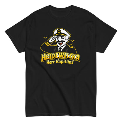 Heidewitzka Herr Kapitän - Lustiges Herren T-Shirt - SprücheKüche - Druckfrisch & frech