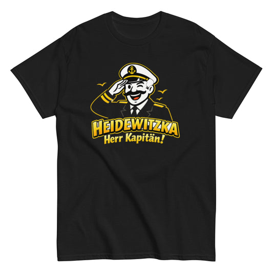 Heidewitzka Herr Kapitän - Lustiges Herren T-Shirt - SprücheKüche - Druckfrisch & frech