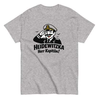 Heidewitzka Herr Kapitän - Lustiges Herren T-Shirt - SprücheKüche - Druckfrisch & frech