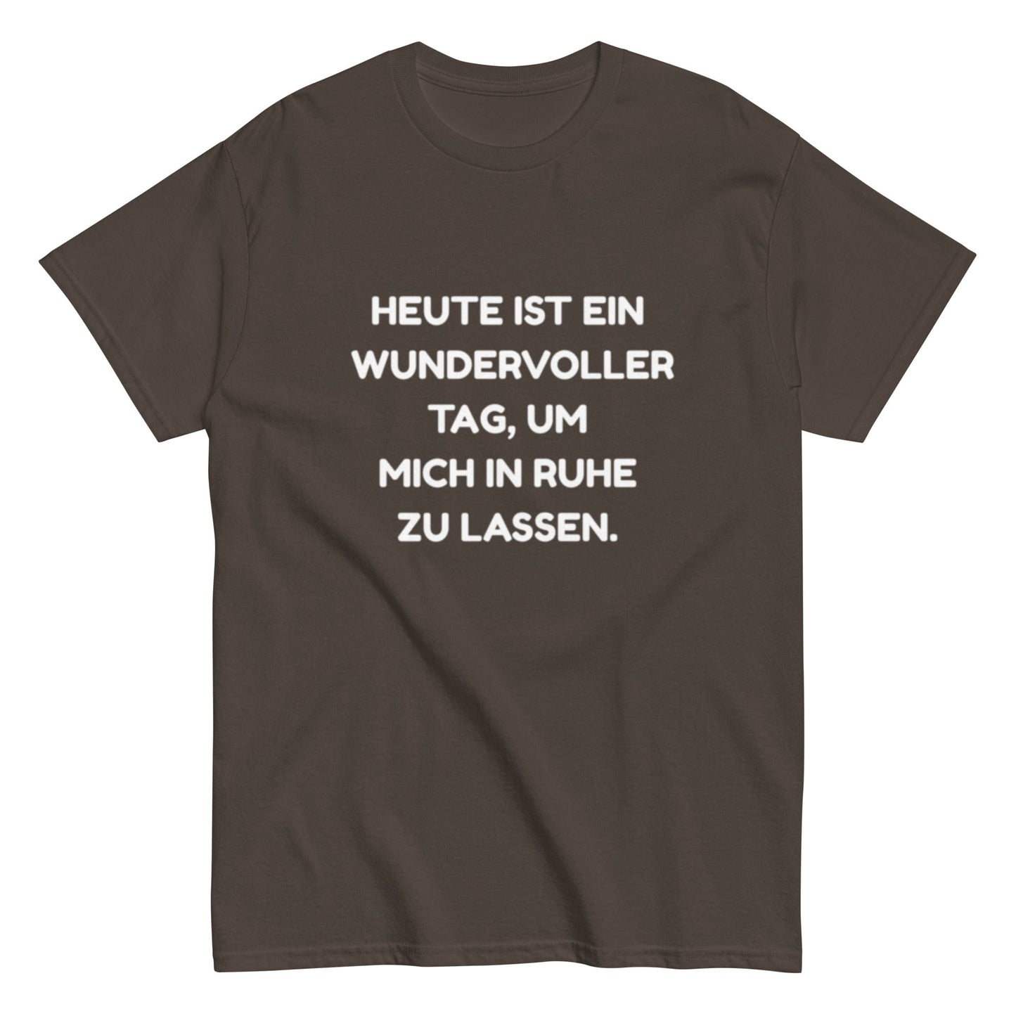 ,,Lass mich in Ruhe", Lustiges Unisex T-Shirt - SprücheKüche - Druckfrisch & frech